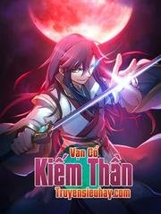 Vạn Cổ Kiếm Thần